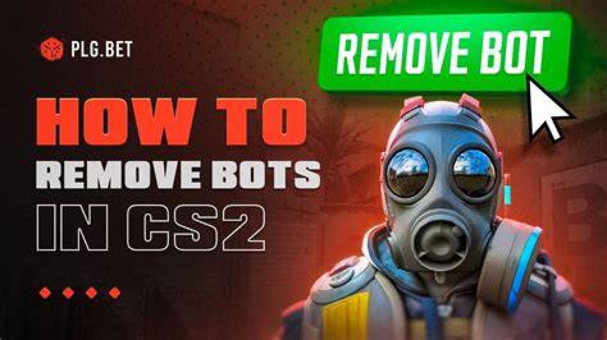 How to Remove Bots in Cs: Go