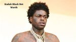 Kodak Black Net Worth 2024