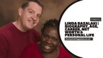 Linda Bazalaki: a Comprehensive Biography and Insight into Her Life