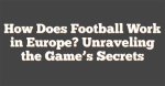 Unraveling the Secrets of the Fastest Football Player